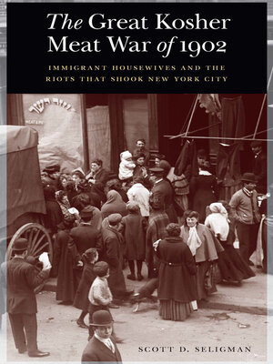 cover image of The Great Kosher Meat War of 1902